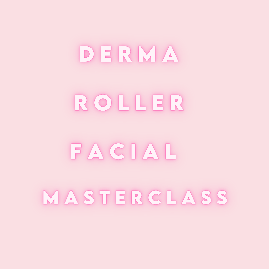 Dermaroller Facial Masterclass