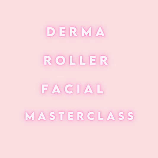 Dermaroller Facial Masterclass
