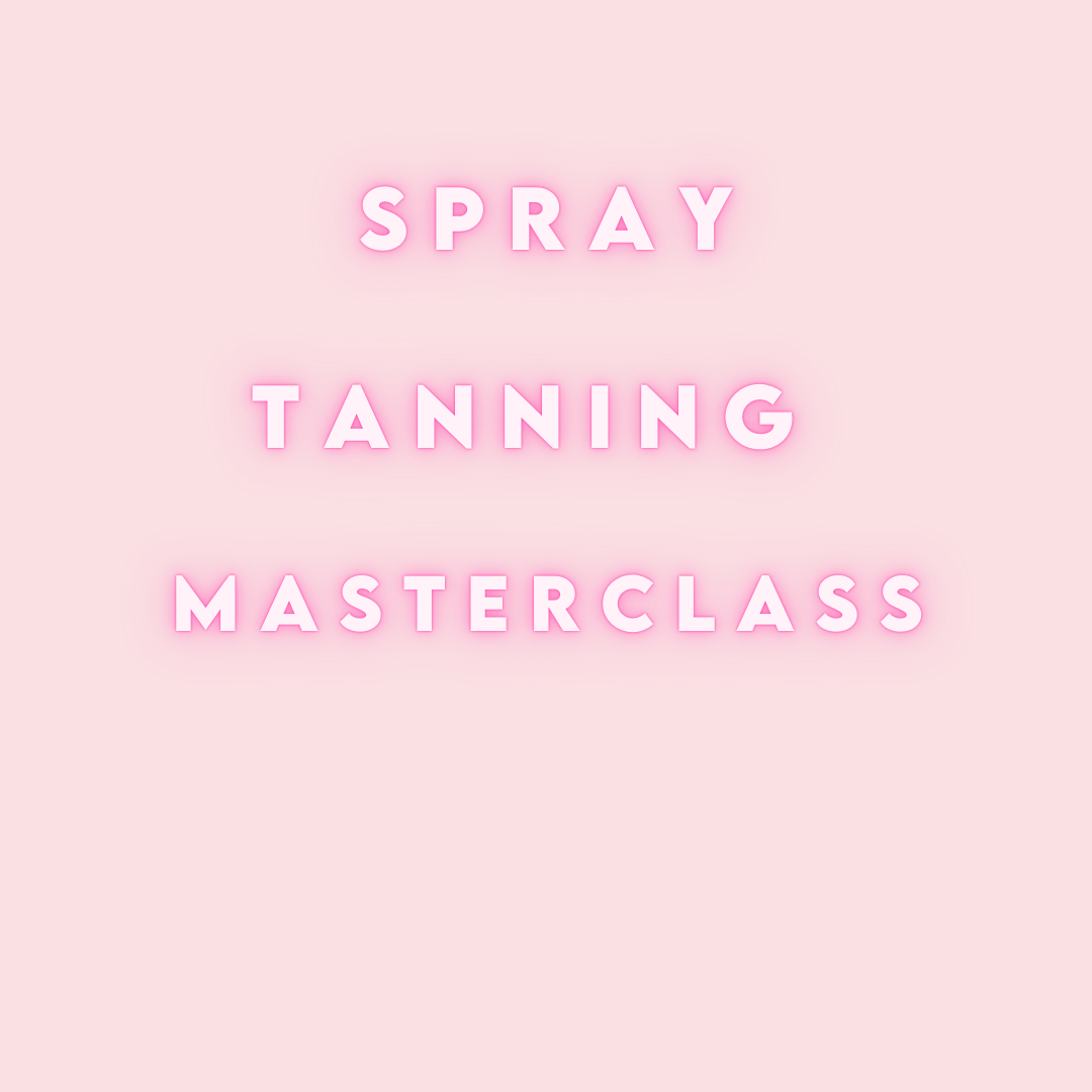 Spray Tanning Masterclass