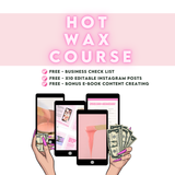 Hot Wax Course - CPD