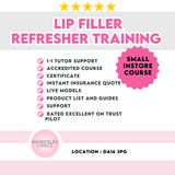 Lip Filler Refresher