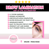 Brow Lamination Course -ABT & CPD