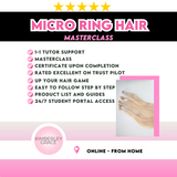 Micro Ring Hair Extensions Masterclass