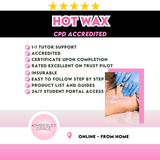 Hot Wax Course - CPD