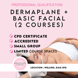 Dermaplane Facial Course & Basic Facial- Welling