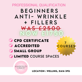 Complete Beginners Fillers + Anti Wrinkle Course