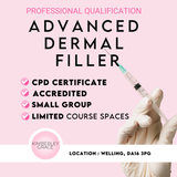 Advanced Dermal Filler Course / Booking Fee Only